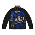 From hurt to hustle Men's Puffer Jacket