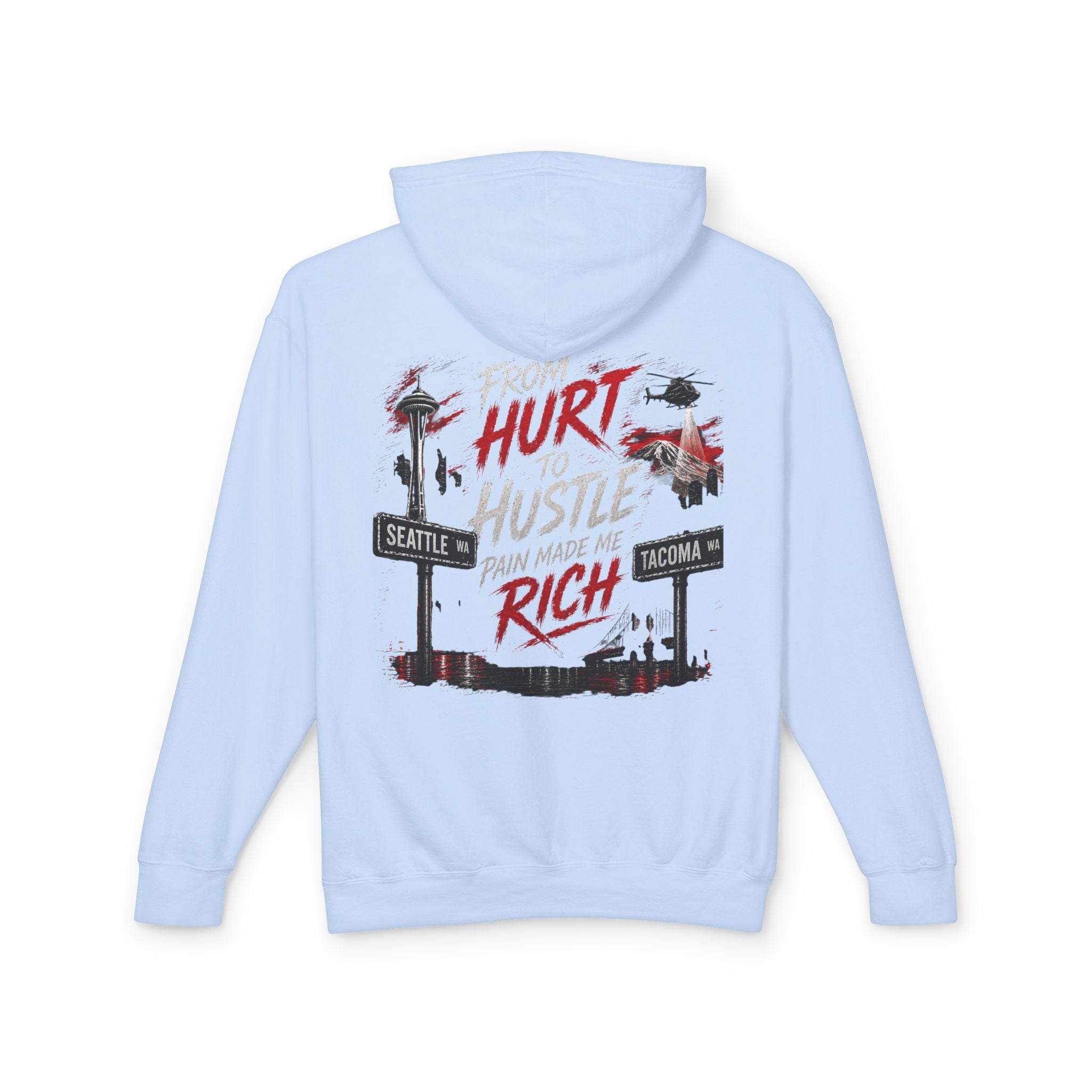 From Hurt to Hustle Hoodie – "Pain Made Me Rich" Seattle Tacoma Motivational Pullover