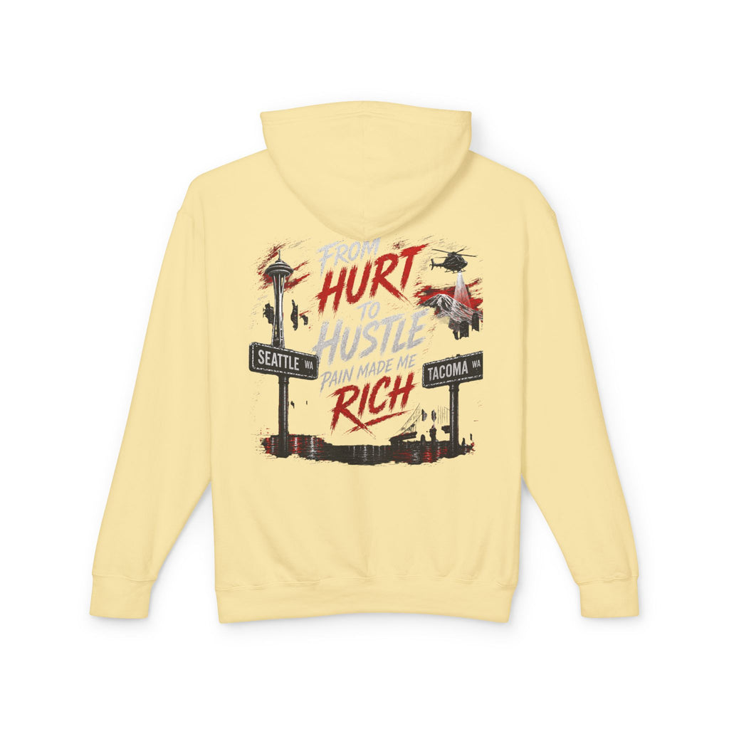 From Hurt to Hustle Hoodie – "Pain Made Me Rich" Seattle Tacoma Motivational Pullover