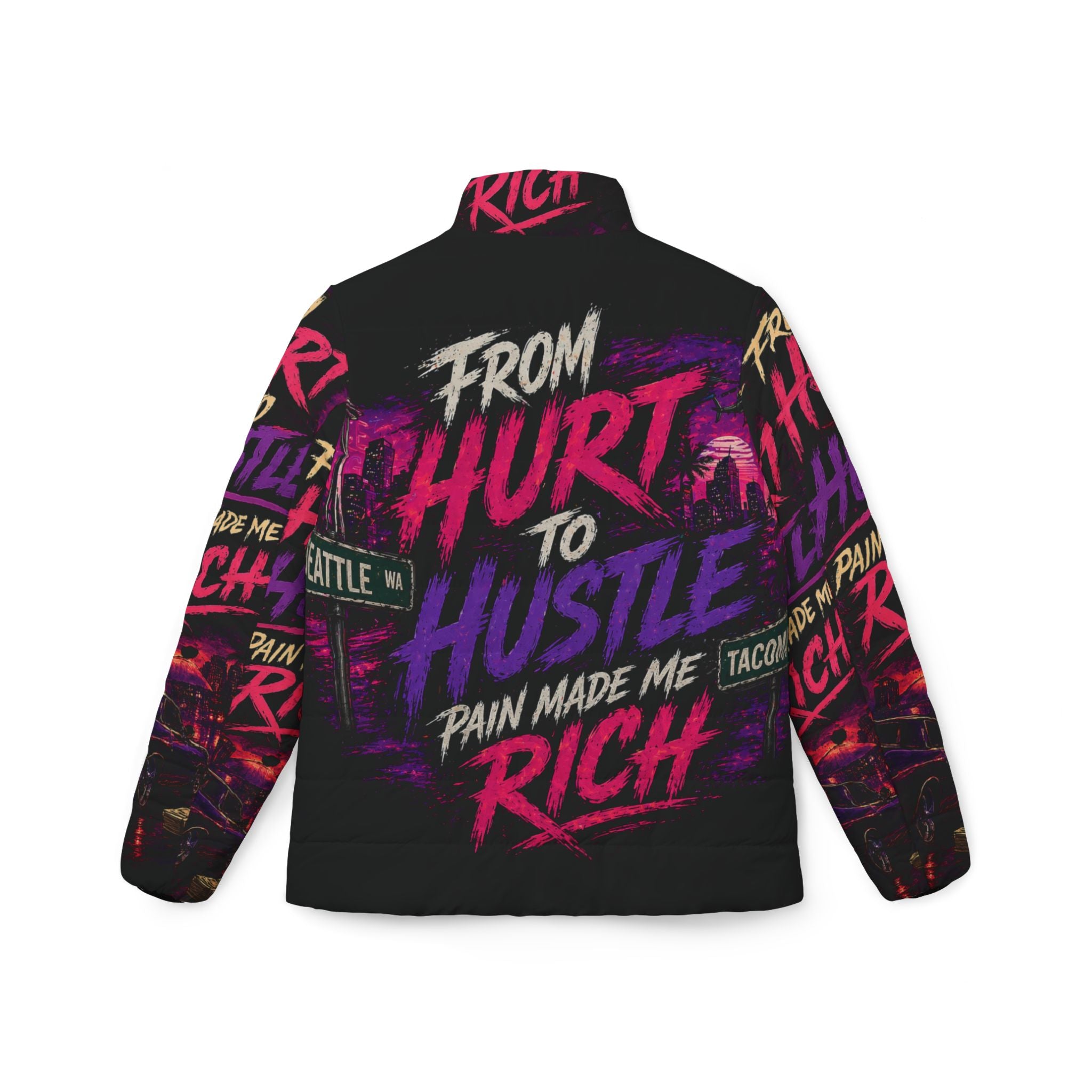 From hurt to hustle Puffer Jacket — “From Hurt to Hustle” Neon Streetwear Puffer