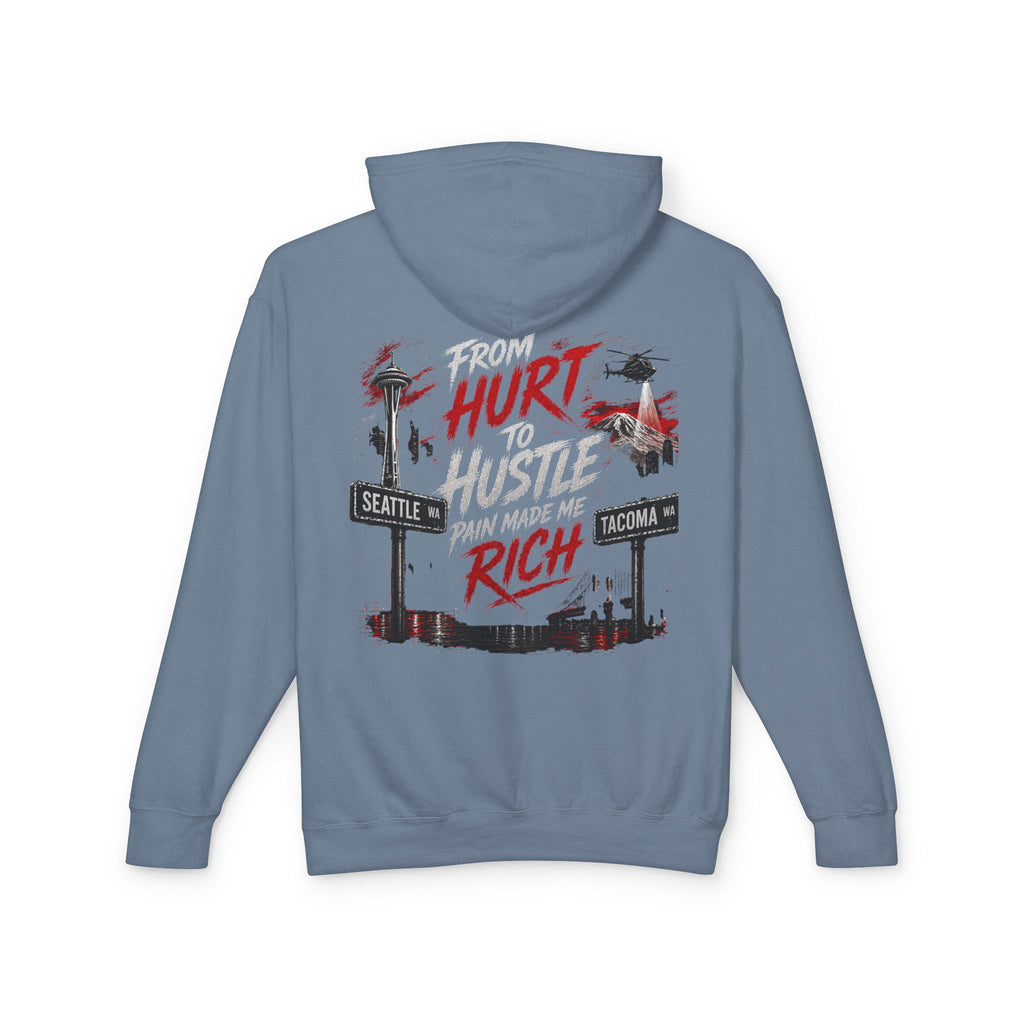 From Hurt to Hustle Hoodie – "Pain Made Me Rich" Seattle Tacoma Motivational Pullover