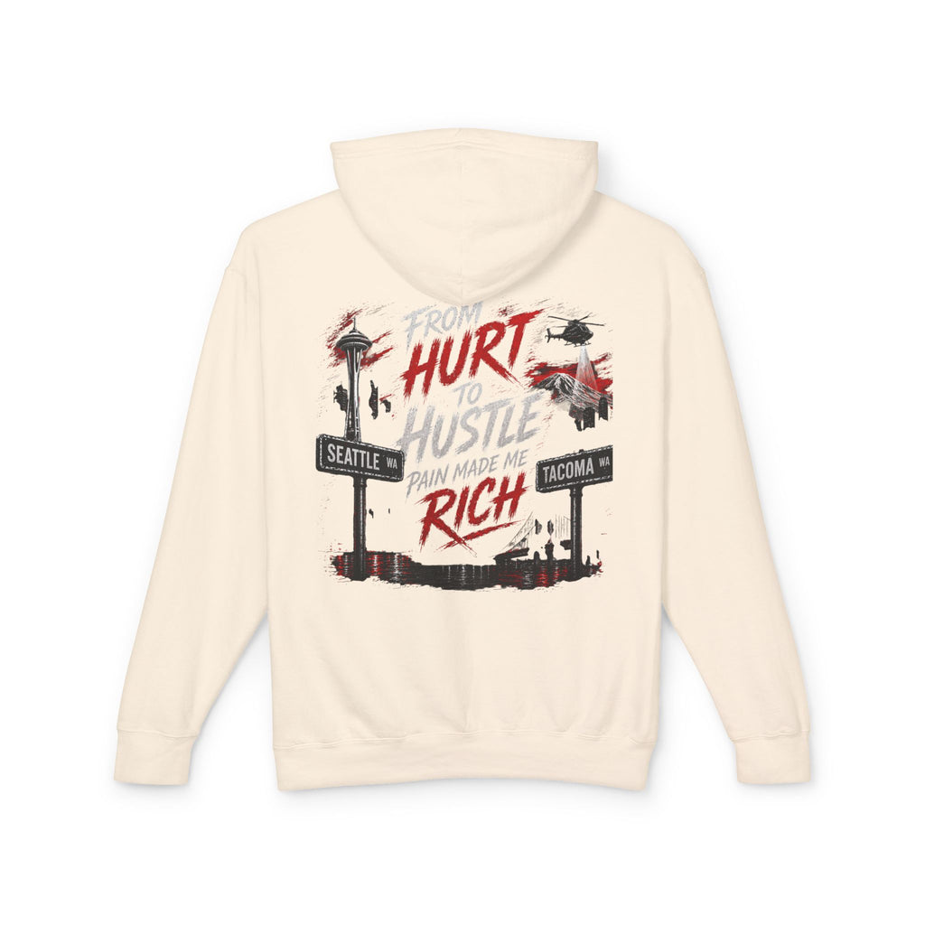 From Hurt to Hustle Hoodie – "Pain Made Me Rich" Seattle Tacoma Motivational Pullover