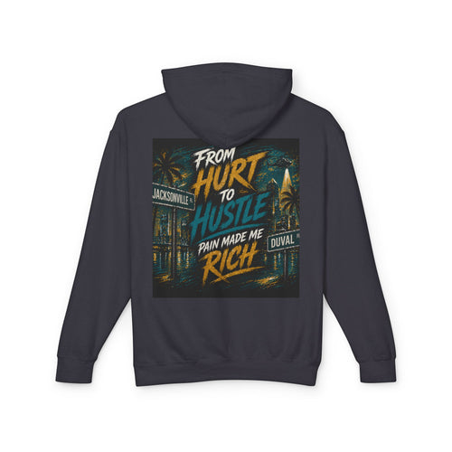 "From Hurt to Hustle" Motivational Pullover